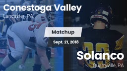 Matchup:  Conestoga Valley Hi vs. Solanco  2018