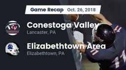 Recap: Conestoga Valley  vs. Elizabethtown Area  2018