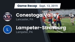 Recap: Conestoga Valley  vs. Lampeter-Strasburg  2019