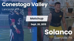 Matchup:  Conestoga Valley Hi vs. Solanco  2019