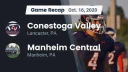 Recap: Conestoga Valley  vs. Manheim Central  2020