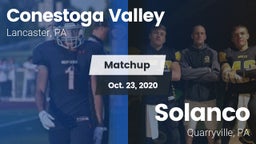 Matchup:  Conestoga Valley Hi vs. Solanco  2020
