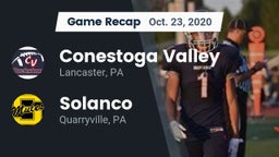 Recap: Conestoga Valley  vs. Solanco  2020