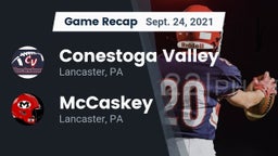 Recap: Conestoga Valley  vs. McCaskey  2021