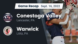 Recap: Conestoga Valley  vs. Warwick  2022