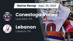 Recap: Conestoga Valley  vs. Lebanon  2023
