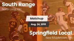 Matchup: South Range vs. Springfield Local  2018
