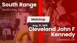 Matchup: South Range vs. Cleveland John F Kennedy  2018