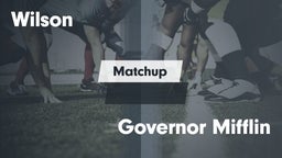 Matchup: Wilson  vs. Governor Mifflin  2016
