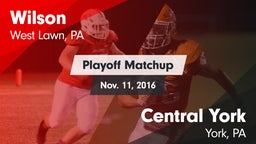 Matchup: Wilson  vs. Central York  2016