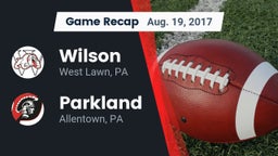 Recap: Wilson  vs. Parkland  2017