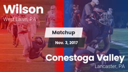 Matchup: Wilson  vs. Conestoga Valley  2017