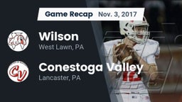 Recap: Wilson  vs. Conestoga Valley  2017
