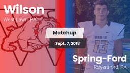 Matchup: Wilson  vs. Spring-Ford  2018