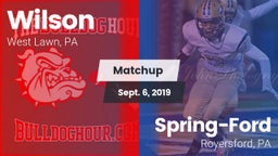 Matchup: Wilson  vs. Spring-Ford  2019