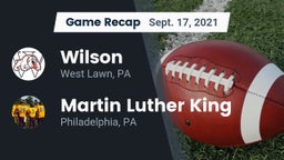 Recap: Wilson  vs. Martin Luther King  2021