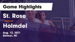 St. Rose  vs Holmdel Game Highlights - Aug. 12, 2021