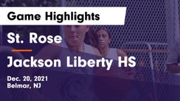 St. Rose  vs Jackson Liberty HS Game Highlights - Dec. 20, 2021