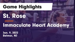 St. Rose  vs Immaculate Heart Academy Game Highlights - Jan. 9, 2022