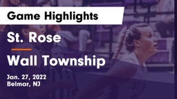 St. Rose  vs Wall Township Game Highlights - Jan. 27, 2022