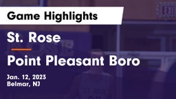 St. Rose  vs Point Pleasant Boro  Game Highlights - Jan. 12, 2023