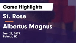 St. Rose  vs Albertus Magnus  Game Highlights - Jan. 28, 2023