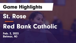 St. Rose  vs Red Bank Catholic  Game Highlights - Feb. 2, 2023