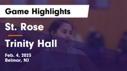 St. Rose  vs Trinity Hall  Game Highlights - Feb. 4, 2023