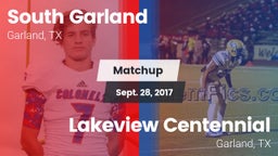 Matchup: South Garland High vs. Lakeview Centennial  2017