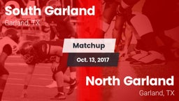 Matchup: South Garland High vs. North Garland  2017
