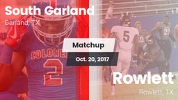 Matchup: South Garland High vs. Rowlett  2017