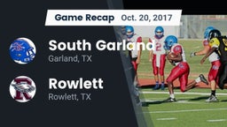 Recap: South Garland  vs. Rowlett  2017