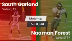 Matchup: South Garland High vs. Naaman Forest  2017