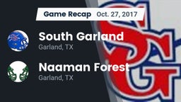 Recap: South Garland  vs. Naaman Forest  2017