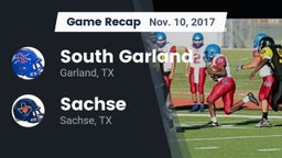 Recap: South Garland  vs. Sachse  2017