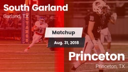 Matchup: South Garland High vs. Princeton  2018