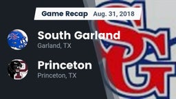 Recap: South Garland  vs. Princeton  2018