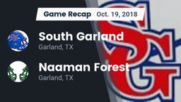 Recap: South Garland  vs. Naaman Forest  2018
