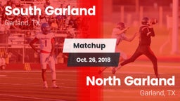 Matchup: South Garland High vs. North Garland  2018