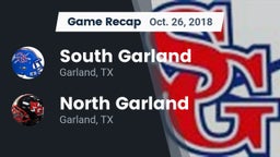 Recap: South Garland  vs. North Garland  2018