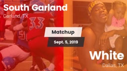 Matchup: South Garland High vs. White  2019
