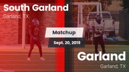Matchup: South Garland High vs. Garland  2019