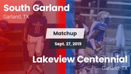 Matchup: South Garland High vs. Lakeview Centennial  2019