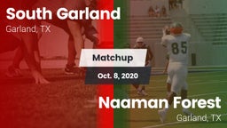 Matchup: South Garland High vs. Naaman Forest  2020