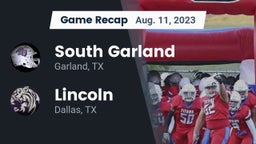 Recap: South Garland  vs. Lincoln  2023