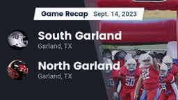 Recap: South Garland  vs. North Garland  2023