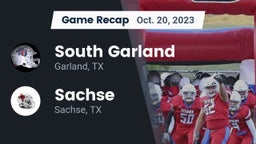 Recap: South Garland  vs. Sachse  2023