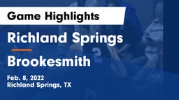 Richland Springs  vs Brookesmith  Game Highlights - Feb. 8, 2022