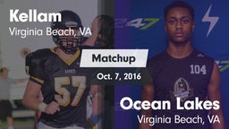Matchup: Kellam  vs. Ocean Lakes  2016
