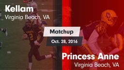 Matchup: Kellam  vs. Princess Anne  2016